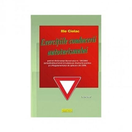 Exercitiile conducerii autoturismului